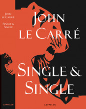 Single & Single av John le Carré (Innbundet)