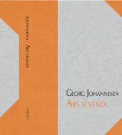 Ars vivendi av Georg Johannesen (Innbundet)