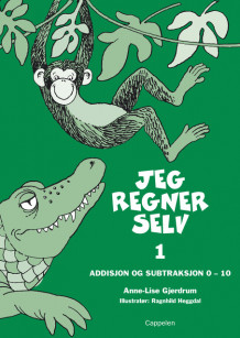 Jeg regner selv 1 av Anne-Lise Gjerdrum (Heftet)