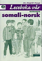 Leseboka vår Ekstrahefte somali/norsk av An-Magritt Hauge (Heftet)