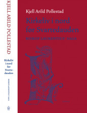 Kirkeliv i nord før Svartedauden av Kjell Arild Pollestad (Innbundet)