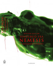 Sendebud fra nemesis av Steven Saylor (Innbundet)