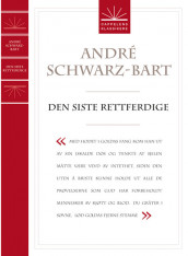Den siste rettferdige av André Schwarz-Bart (Heftet)