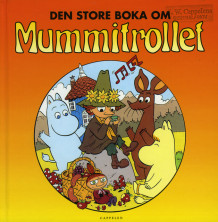 Den store boka om mummitrollet (6i1) av Tove Jansson (Innbundet)