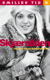 Emilies tid 8, Skjærsilden av Helene Holst-Hammerfeldt (Heftet)