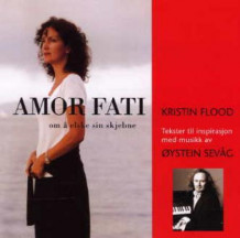 Amor Fati - CD m/utvalgte tekster av Kristin Flood (Lydbok-CD)