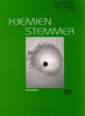 Kjemien stemmer 3KJ Studiebok av Truls Grønneberg (Heftet)