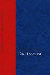 Dikt i samling av Georg Johannesen (Innbundet)
