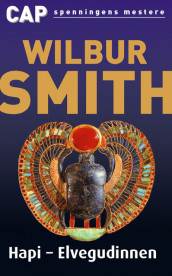 Hapi elvegudinnen av Wilbur Smith (Heftet)
