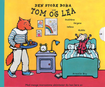 Den store boken om Tom og Lea av Armelle Boy (Innbundet)