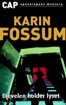 Djevelen holder lyset av Karin Fossum (Heftet)