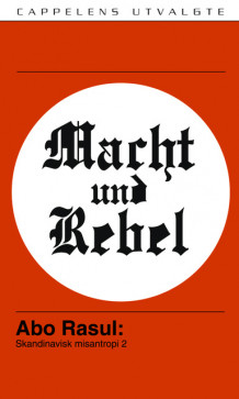 Macht und Rebel av Matias Faldbakken (Heftet)