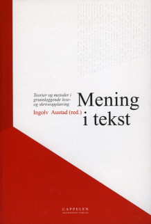 Mening i tekst av Ingolv Austad, Kari Bech, Ivar Bråten, Turid Fosby Elsness, Liv Engen, Torleiv Høien, Mari-Ann Igland, Lise Iversen Kulbrandstad, Kåre Kverndokken, Rutt Trøite Lorentzen, Dagrun Skjelbred og Sigrund Vormeland (Heftet)