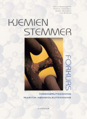 Kjemien stemmer Utgått forkurs (2004) av Truls Grønneberg (Heftet)
