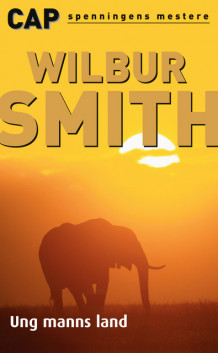 Ung manns land av Wilbur Smith (Heftet)