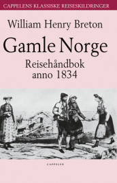 Gamle Norge av William Henry Breton (Innbundet)