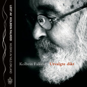 Utvalgte dikt av Kolbein Falkeid (Lydbok-CD)