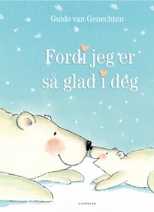 Fordi jeg er så glad i deg av Guido van Genechten (Innbundet)