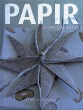 Papir - klipp, lim og brett av Stefan Govasli (Innbundet)