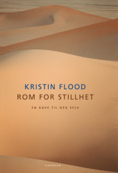 Rom for stillhet av Kristin Flood (Innbundet)
