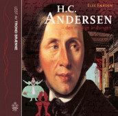 H. C. Andersen av Else Færden (Lydbok-CD)