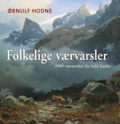 Folkelige værvarsler av Ørnulf Hodne (Innbundet)