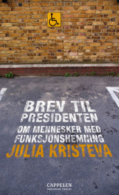 Brev til presidenten av Julia Kristeva (Heftet)