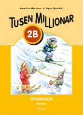 Tusen millionar Ny utgåve 2B Grunnbok av Anne-Lise Gjerdrum (Heftet)