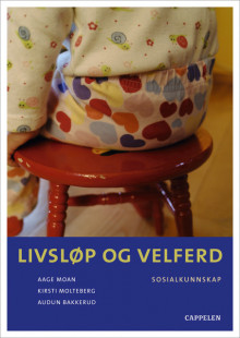 Livsløp og velferd av Aage Moan (Heftet)