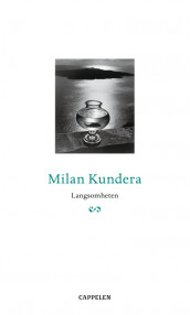 Langsomheten av Milan Kundera (Heftet)
