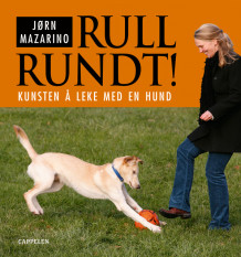 Rull rundt! av Jørn Mazarino (Innbundet)