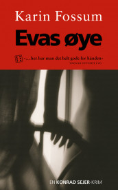 Evas øye av Karin Fossum (Heftet)