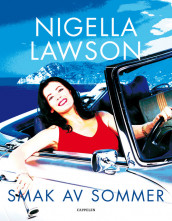 Smak av sommer av Nigella Lawson (Heftet)