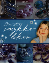 Den store smykkeboken av Vigdis Mo Johansen (Heftet)