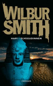 Hapi - elvegudinnen av Wilbur Smith (Heftet)