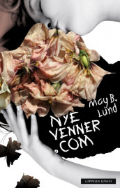 nyevenner.com av May B. Lund (Innbundet)