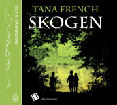 Skogen av Tana French (Lydbok-CD)