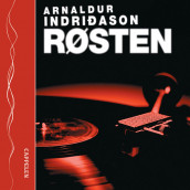 Røsten av Arnaldur Indridason (Lydbok-CD)
