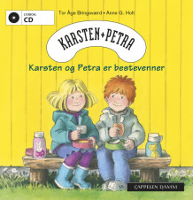 Karsten og Petra er bestevenner av Tor Åge Bringsværd (Lydbok-CD)