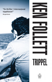 Trippel av Ken Follett (Heftet)