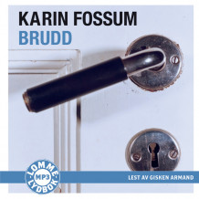 Brudd av Karin Fossum (Lydbok MP3-CD)
