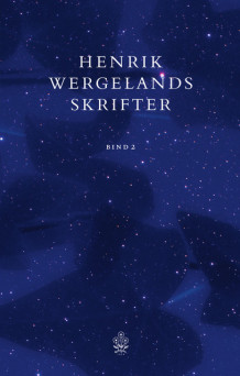 Henrik Wergelands skrifter Bind 2 av Henrik Wergeland (Innbundet)