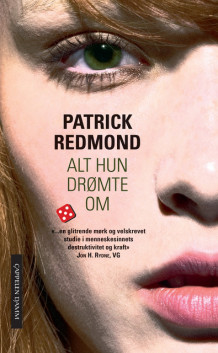 Alt hun drømte om av Patrick Redmond (Heftet)