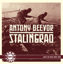 Stalingrad av Antony Beevor (Lydbok MP3-CD)
