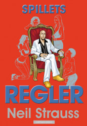 Spillets regler av Neil Strauss (Innbundet)