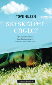 Skyskraperengler av Tove Nilsen (Heftet)