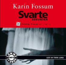 Svarte sekunder av Karin Fossum (Lydbok MP3-CD)