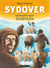 Sydover av Bjørn Ousland (Innbundet)