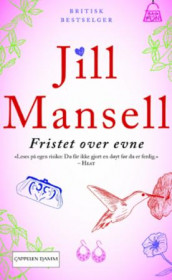 Fristet over evne av Jill Mansell (Heftet)