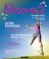 On the Move 2 Teacher's Book av Berit Haugnes Bromseth (Perm)